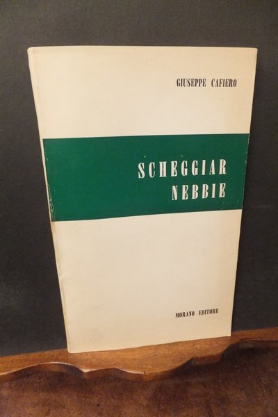 SCHEGGIAR NEBBIE GIUSEPPE CAFIERO
