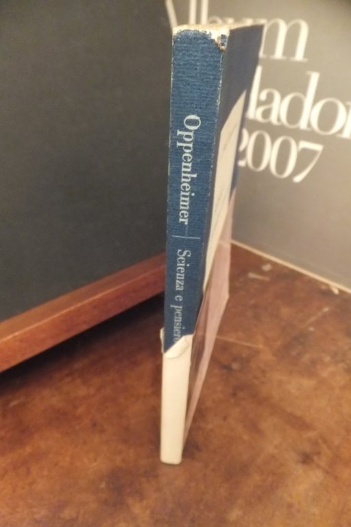 SCIENZA E PENSIERO COMUNE J. ROBERT OPPENHEIMER