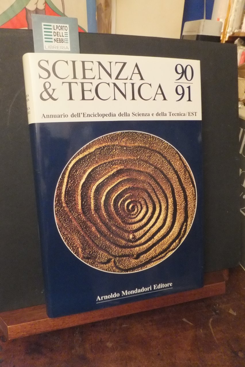 SCIENZA E TECNICA ANNUARIO DELLA EST ENCICLOPEDIA 90 - 91 | Immagine principale