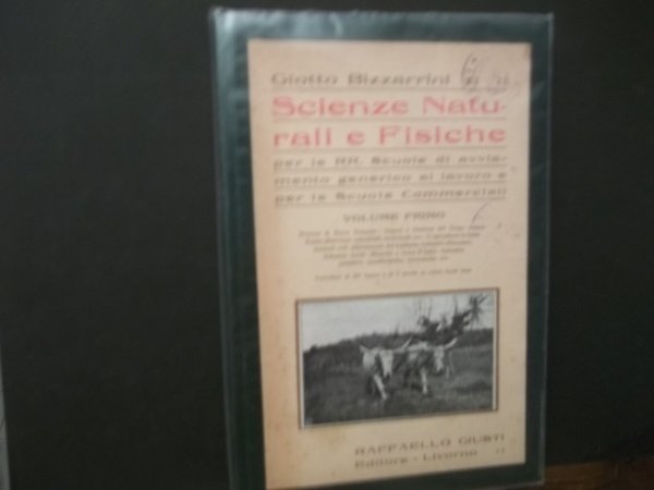 SCIENZE NATURALI E FISICHE PER LE SCUOLE DI AVVIAMENTO VOLUME …