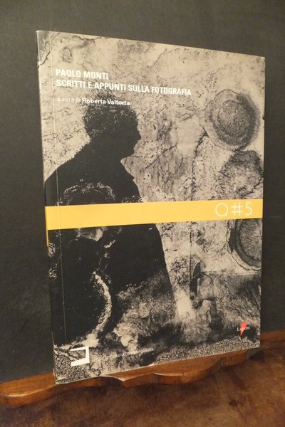SCRITTI E APPUNTI SULLA FOTOGRAFIA - A CURA DI ROBERTA …