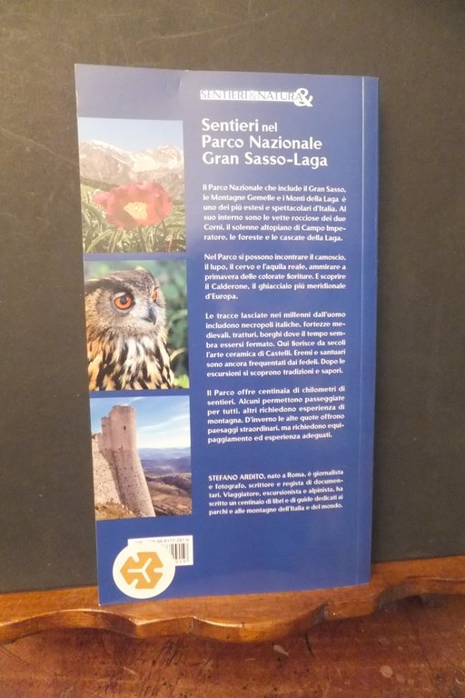 SENTIERI NEL PARCO NAZIONALE GRAN SASSO LAGA 120 ITINERARI S. …