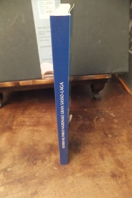 SENTIERI NEL PARCO NAZIONALE GRAN SASSO LAGA 120 ITINERARI S. …