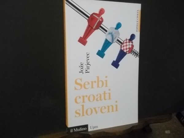 SERBI CROATI SLOVENI