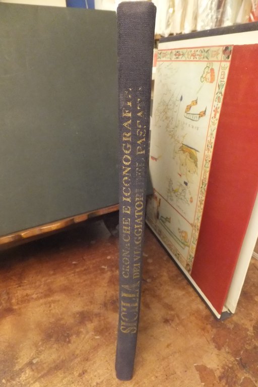 SICILIA CRONACHE E ICONOGRAFIE DEI VIAGGIATORI DEL PASSATO TINDARO GATANI