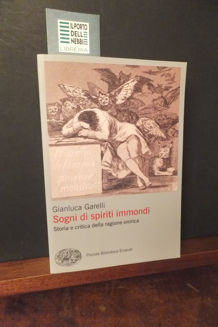 SOGNI DI SPIRITI IMMONDI STORIA E CRITICA DELLA RAGIONE ONIRICA …