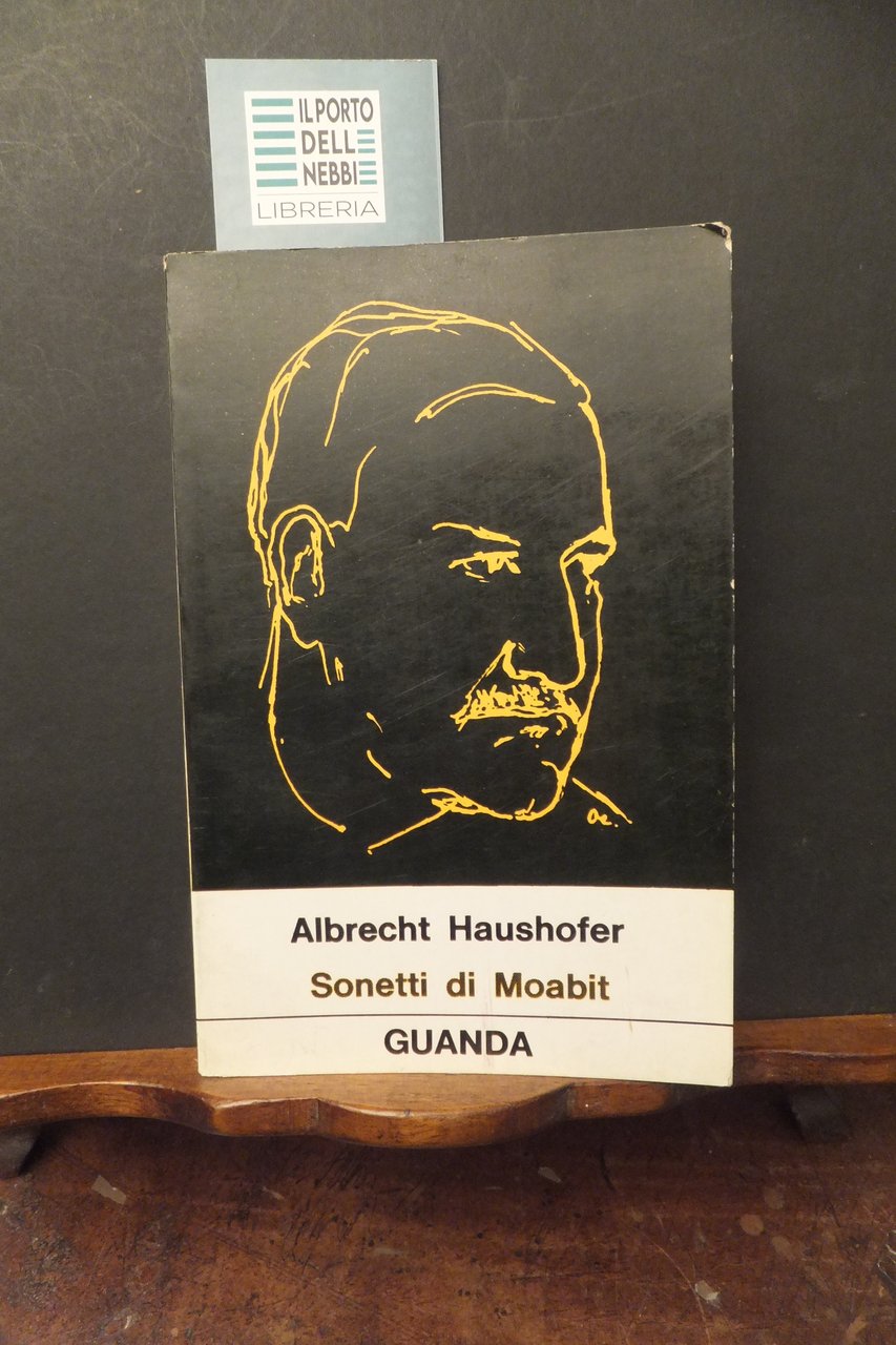 SONETTI DI MOABIT ALBRECHT HAUSHOFER
