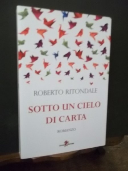 SOTTO UN CIELO DI CARTA