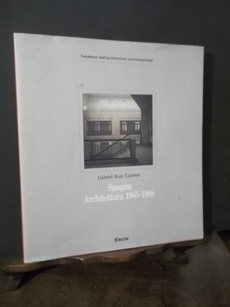 SPAGNA ARCHITETTURA 1965 - 1988