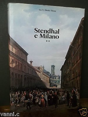 STENDHAL E MILANO-VOLUME SECONDO