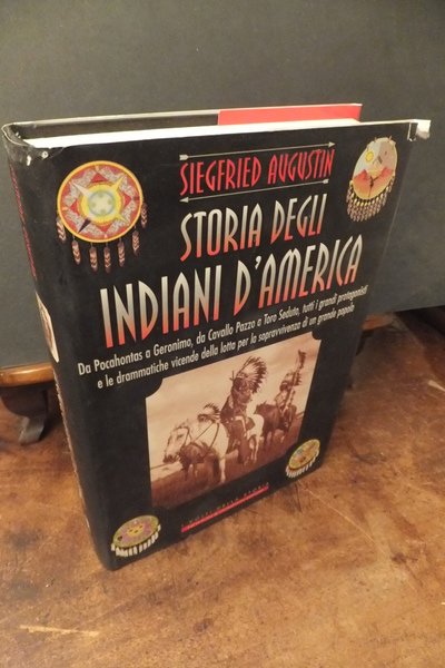STORIA DEGLI INDIANI D'AMERICA