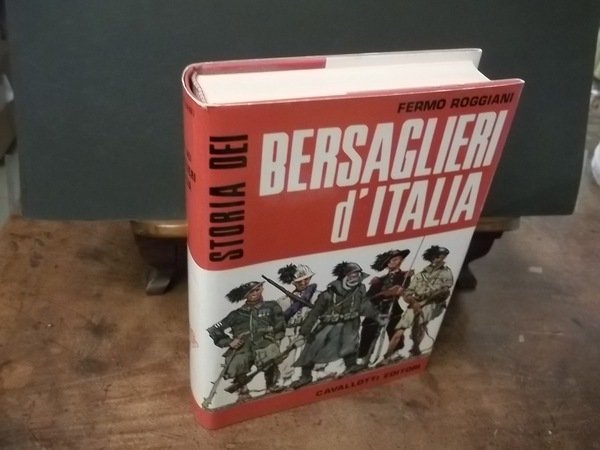 STORIA DEI BERSAGLIERI D'ITALIA