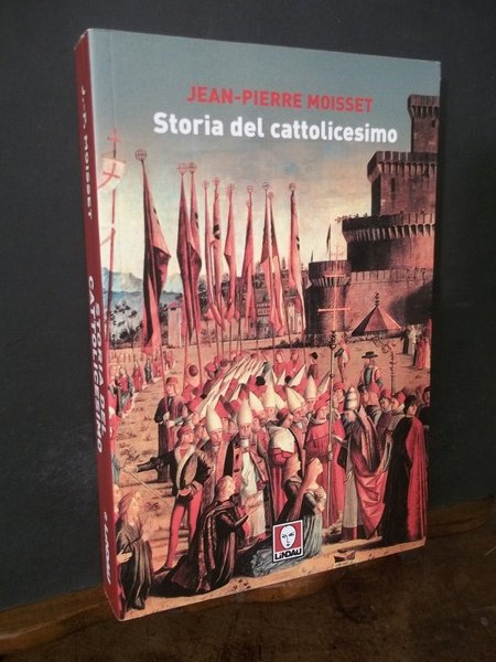 STORIA DEL CATTOLICESIMO