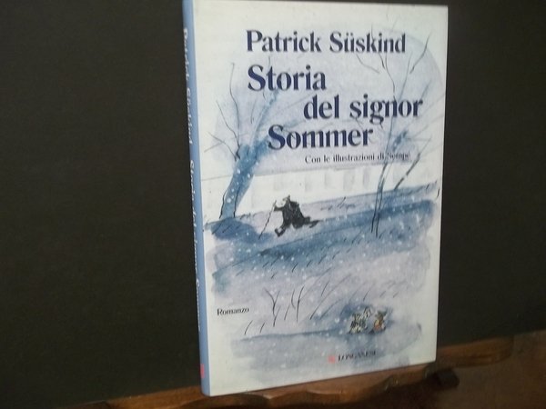 STORIA DEL SIGNOR SOMMER CON LE ILLUSTRAZIONI DI SEMPE