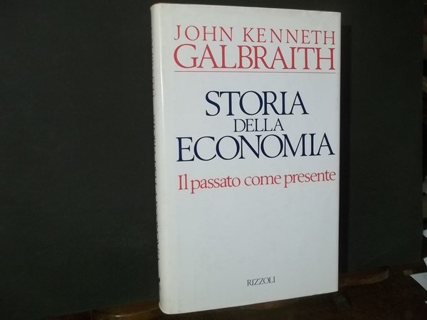 STORIA DELLA ECONOMIA IL PASSATO COME PRESENTE | Immagine principale