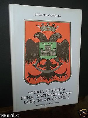 STORIA DI SICILIA ENNA CASTROGIOVANNI- -ROTARY CLUB ENNA-1979