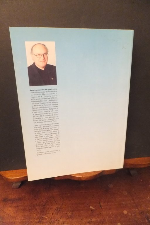 STORIA RELIGIOSA DI VASTO E DEL SUO TERRITORIO ANTONIO BEVILACQUA