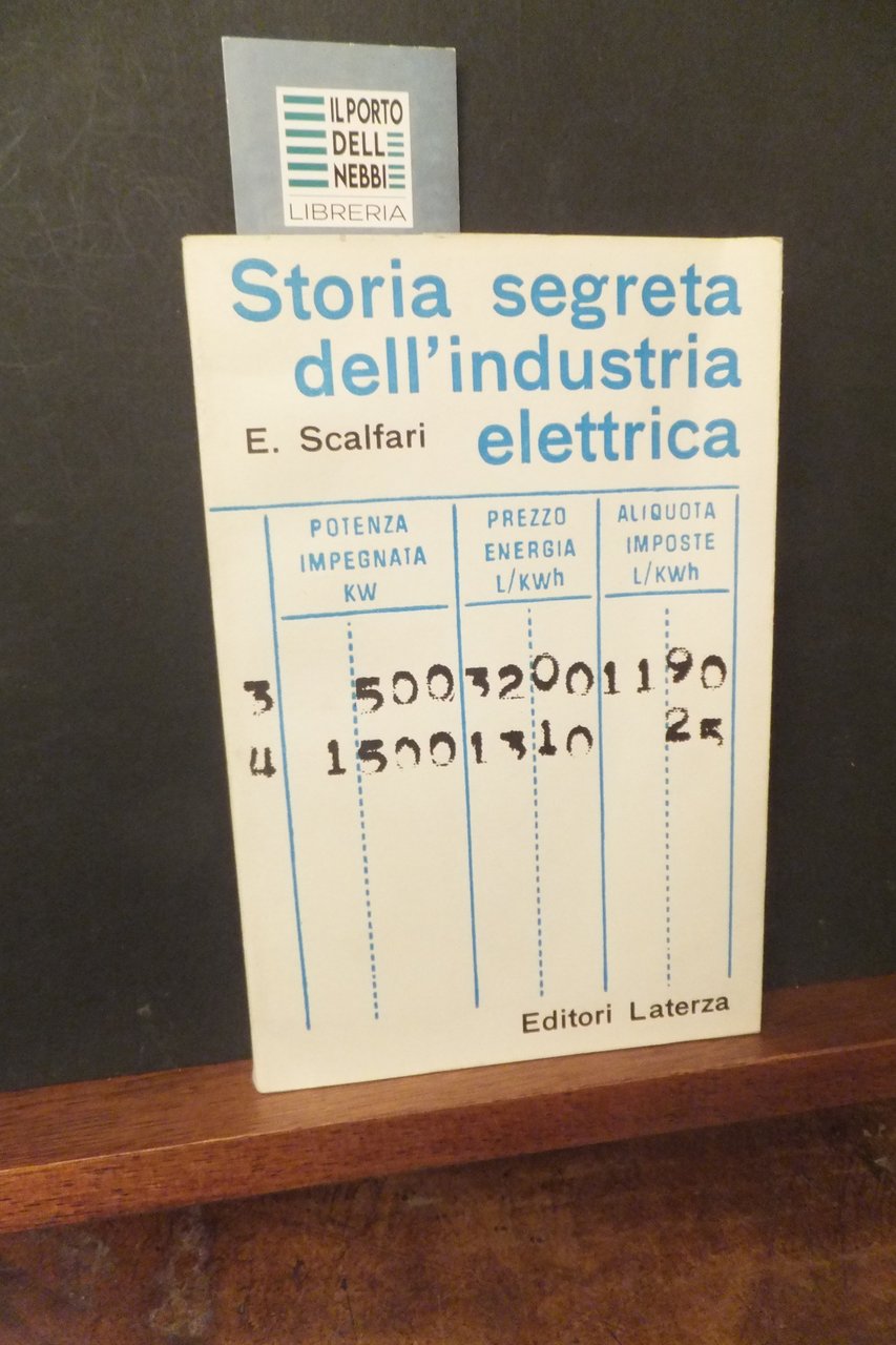 STORIA SEGRETA DEL'INDUSTRIA ELETTRICA EUGENIO SCALFARI | Immagine principale