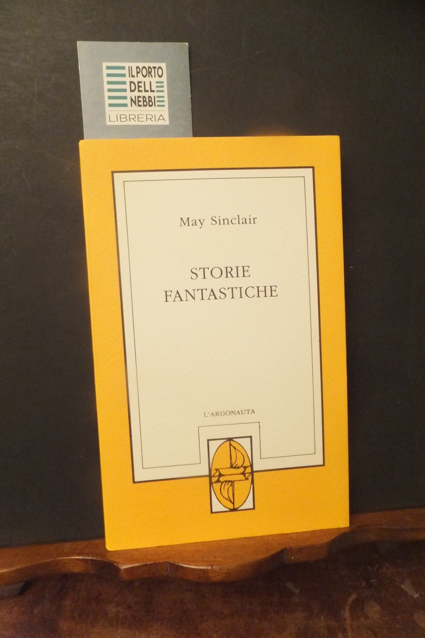 STORIE FANTASTICHE MAY SINCLAIR