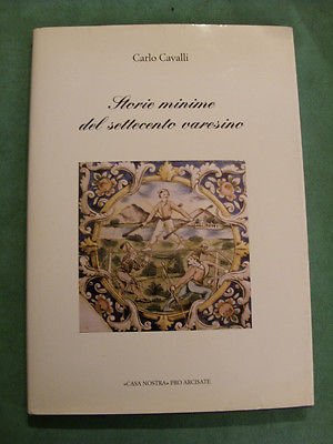STORIE MINIME DEL SETTECENTO VARESINO