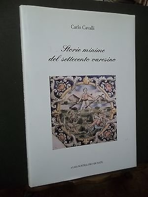 STORIE MINIME DEL SETTECENTO VARESINO VARESE