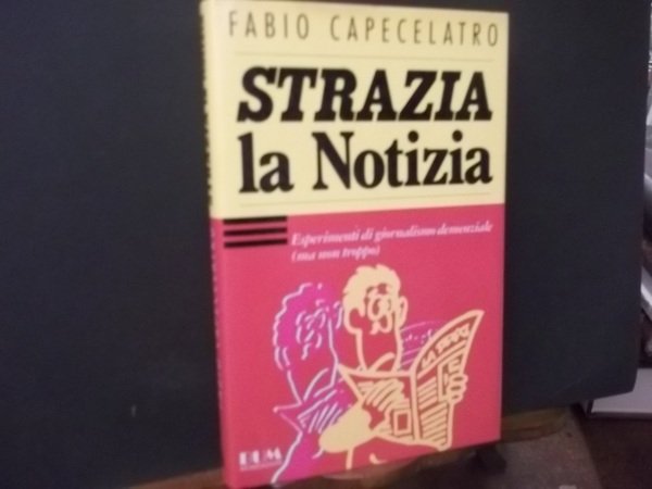 STRAZIA LA NOTIZIA