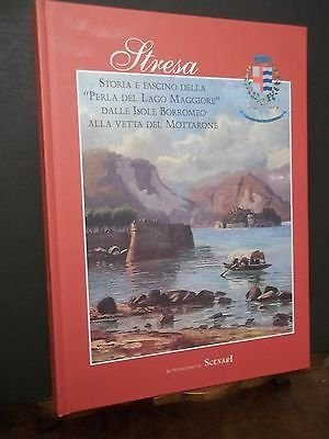 STRESA-STORIA E FASCINO DELLA PERLA DEL LAGO MAGGIORE- ISOLE BORROMEO …