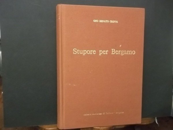 STUPORE PER BERGAMO