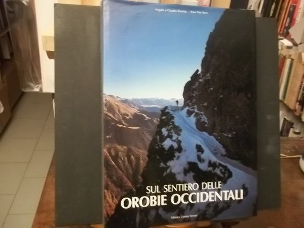 SUL SENTIERO DELLE OROBIE OCCIDENTALI