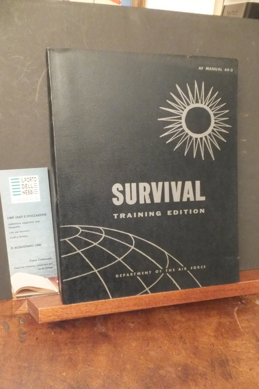 SURVIVAL AF MANUAL 64-3 TRAINING EDITION 1962 DEPARTMENT OF THE … | Immagine principale