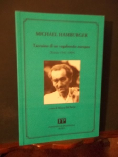 TACCUINO DI UN VAGABONDO EUROPEO - POESIE 1941 - 1999 …