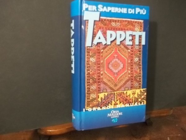 TAPPETI PER SAPERNE DI PIU'