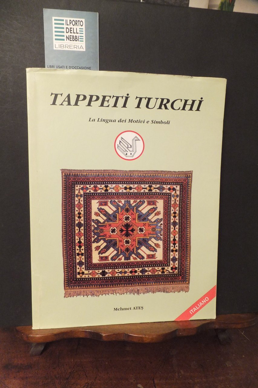TAPPETI TURCHI LA LINGUA DEI MOTIVI E DEI SIMBOLI | Immagine principale