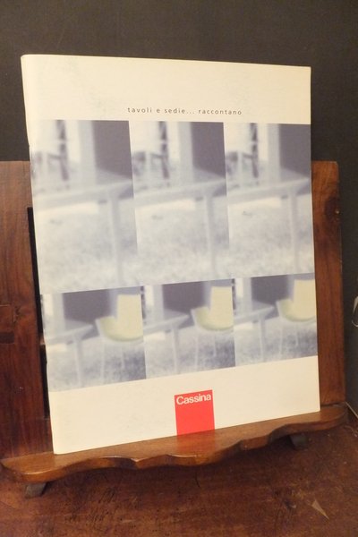 TAVOLI SEDIE RACCONTANO CASSINA