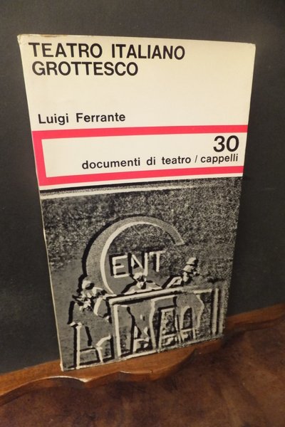 TEATRO ITALIANO GROTTESCO