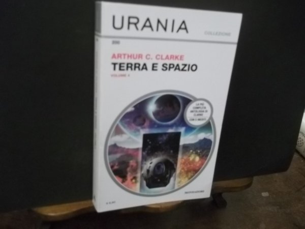 TERRA E SPAZIO VOLUME 4 - URANIA COLLEZIONE 200