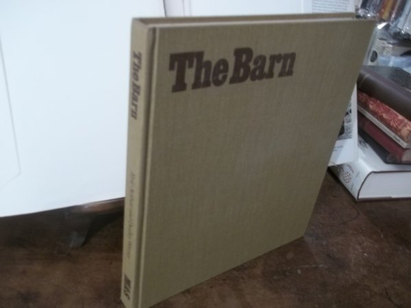 THE BARN A VANISHING LANDMARK IN NORTH AMERICA