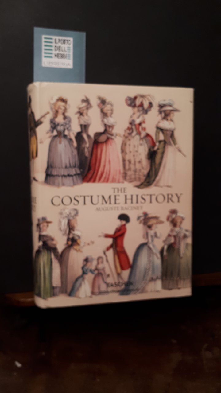 THE COSTUME HISTORY AUGUSTE RACINET 1825 - 1893