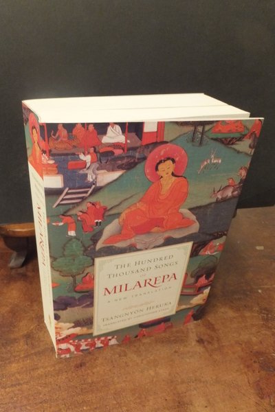 THE HUNDRED THOUSAND SONGS OF MILAREPA A NEW TRANSLATION