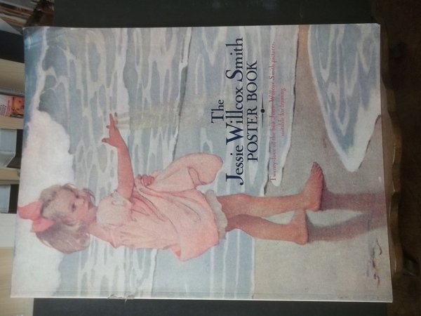 THE JESSIE WILLCOX SMITH POSTER BOOK