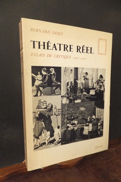 THEATRE REEL ESSAI DE CRITIQUE 1967 - 1970