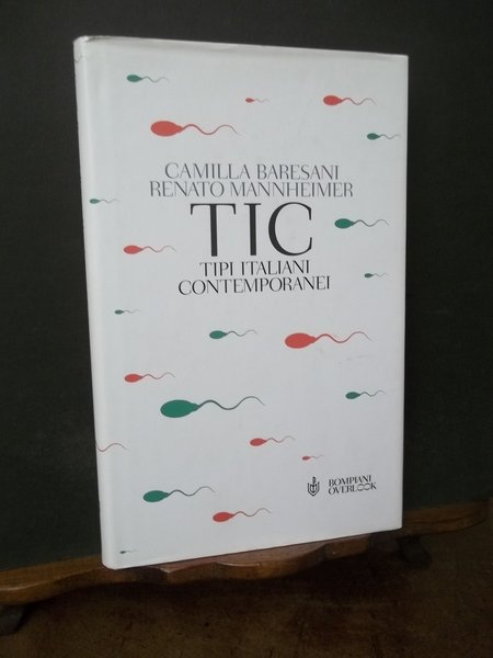 TIC TIPI ITALIANI CONTEMPORANEI