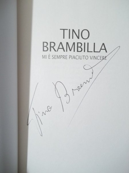 TINO BRAMBILLA MI E' SEMPRE PIACIUTO VINCERE