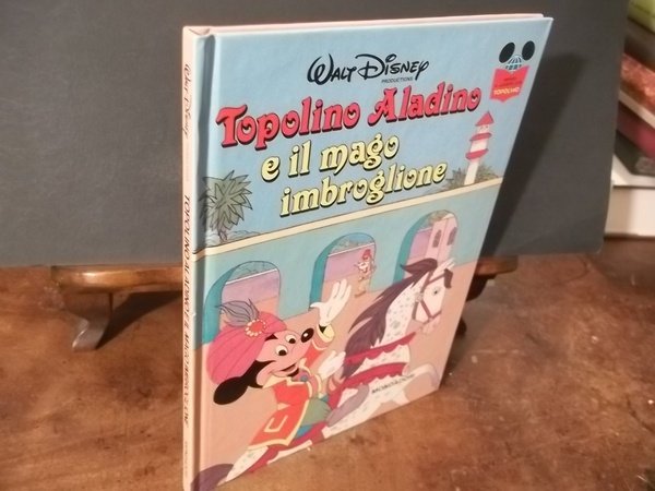 TOPOLINO E IL MAGO IMBROGLIONE