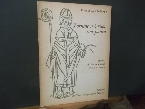 TORNATE A CRISTO CON PAURA