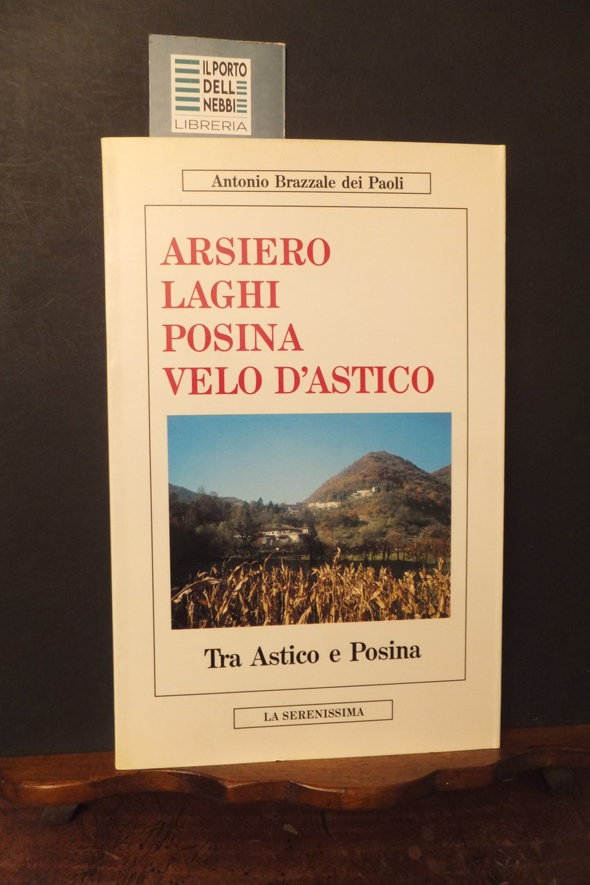 TRA ASTICO E POSINA -ARSIERO LAGHI POSINA VELO D'ASTICO | Immagine principale