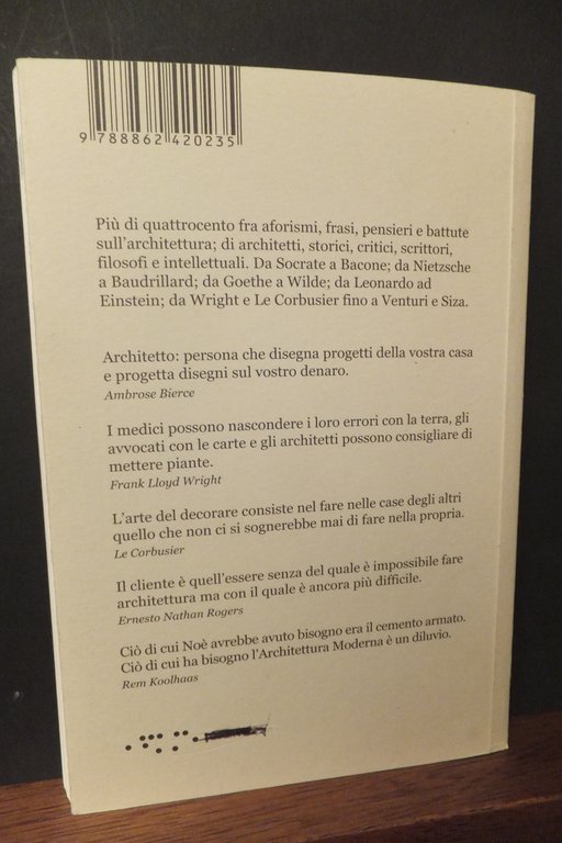 TRA VIRGOLETTE 400 AFORISMI SULL'ARCHITETTURA