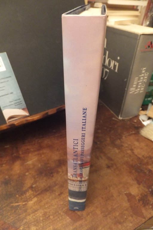 TRANSATLANTICI STORIA DELLE GRANDI NAVI PASSEGGERI ITALIANE