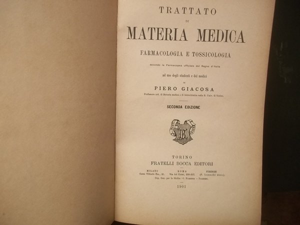 TRATTATO DI MATERIA MEDICA FARMACOLOGIA E TOSSICOLOGIA