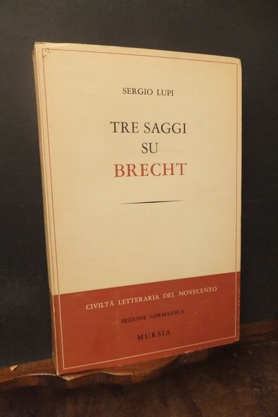 TRE SAGGI SU BRECHT